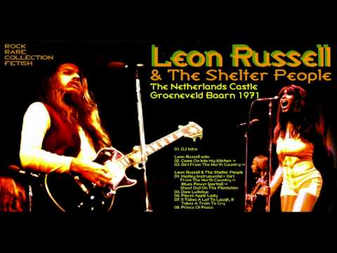 Leon Russell and the Shelter People (Live at the Kasteel Groeneveld 5 February 1971)