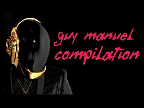Guy Manuel compilation