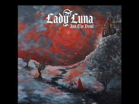 ✝LADY LUNA AND THE DEVIL: Vampiric Visions Vol. I: Living Blood (Full Album)