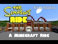 The Simpsons Ride Minecraft Ride POV Nicos Studios