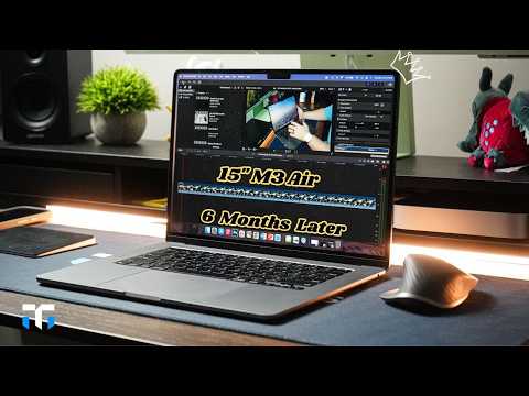 M3 15” MacBook Air 6 Months Later: Couldn't Be Happier!