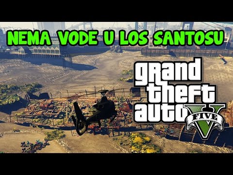 NEMA VODE U LOS SANTOSU ?! Grand Theft Auto V - No Water Mod