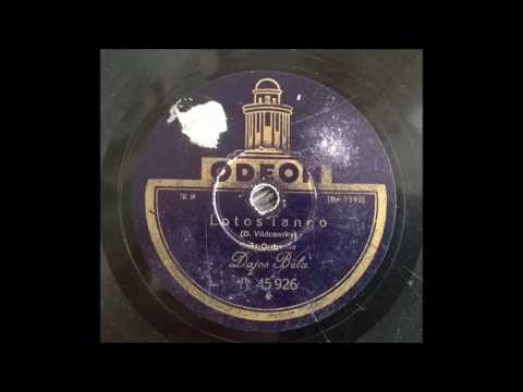 DAJOS BELA - LOTOS TANGO. ΔΙΣΚΟΣ 78 ΣΤΡΟΦΩΝ.