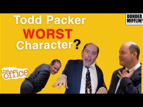 Todd Packer-The Worst Character on the office..?