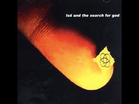 LSD and the Search for God - LSD and the Search for God