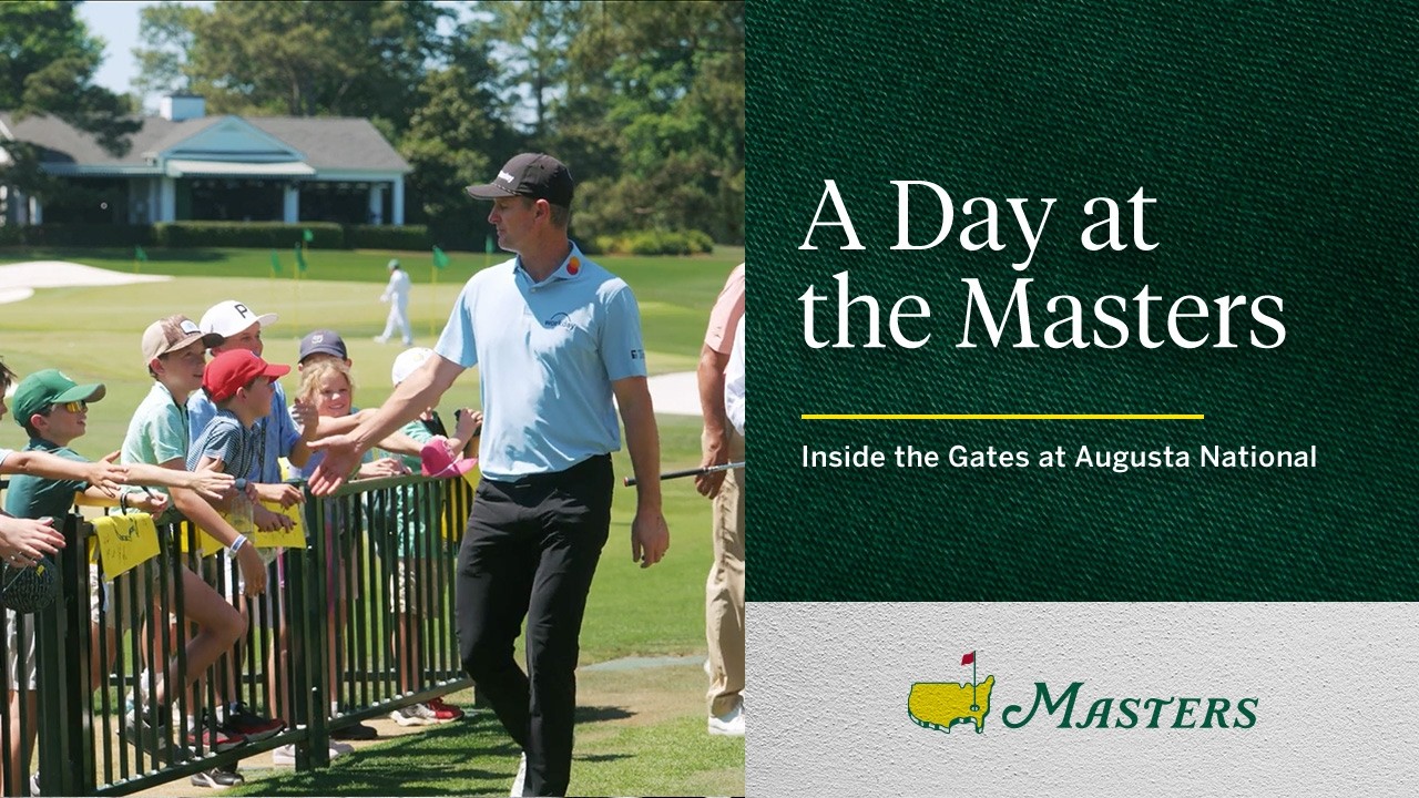 A Day at the Masters | Inside the Gates of Augusta National