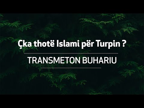 HADITH | TURPI - MARREJA NË ISLAM | BUHARIU