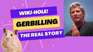 WikiHole - Gerbilling!