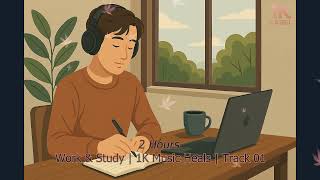 Track 01 Focus Music for Work & Study | Boost Concentration, Creativity, and Productivity - OneK