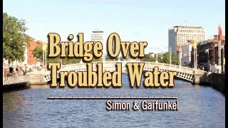 Bridge Over Troubled Water - Simon &amp; Garfunkel (KARAOKE VERSION)