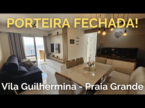Porteira fechada! Apartamento mobiliado na Vila Guilhermina em Praia Grande - SP