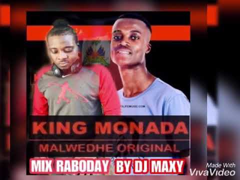 DJ MAXY Raboday Mix Feat King Monada
