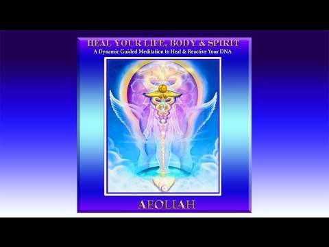 DNA Activation and Guided Healing Meditation: HEAL YOUR LIFE BODY & SPIRIT | Body Healing Meditation