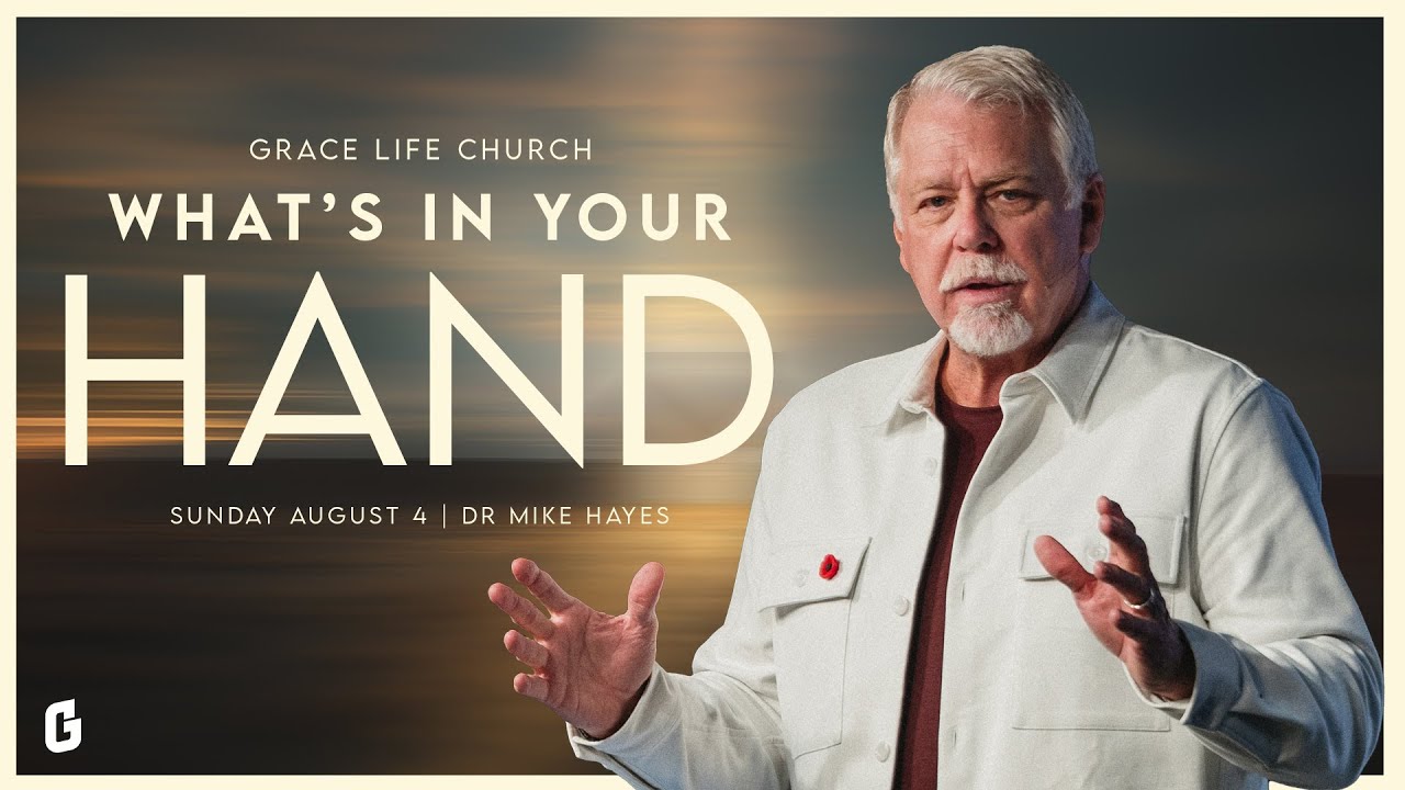 The Latter House - Pastor Mike Hayes - What's In Your Hand?