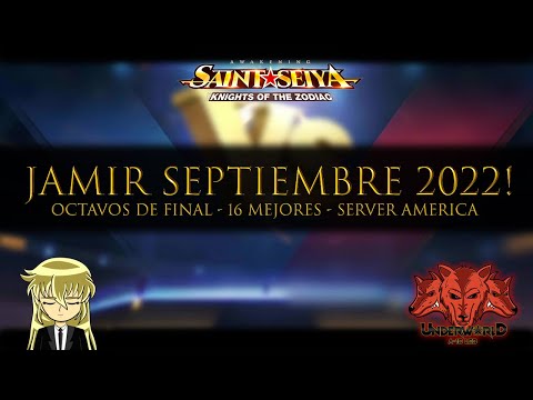 🏆JAMIR SEPTIEMBRE 2022🏆!! OCTAVOS DE FINAL! - Saint Seiya Awakening KOTZ