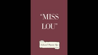 "Miss Lou"
