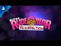 Super Rude Bear Resurrection - Gameplay Trailer | PS4
