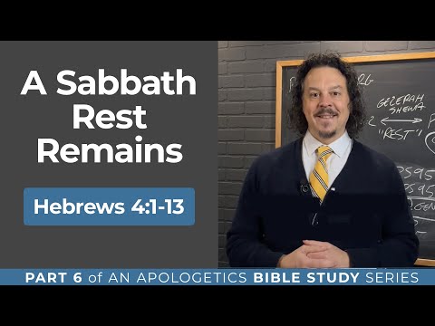 A Sabbath Rest Remains: Hebrews 4:1–13  (Part 6) #biblestudy