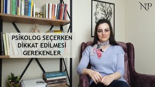 Psikolog Seçiminde İhtiyacınız Olan İpuçları