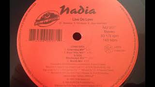 Nadia - Live On Love