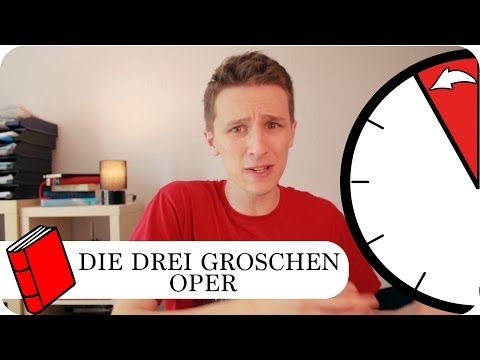 "Die drei Groschen Oper" - Zusammenfassung in EINER MINUTE