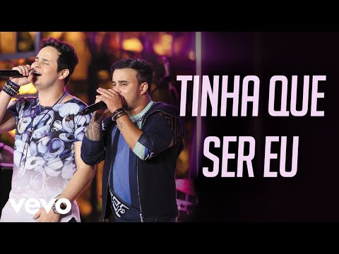 Tinha Que Ser Eu - Matheus e Kauan