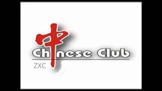 Chinese Club - ZXC