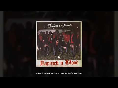 Sniper Gang - Pick a Choice (feat. Petho Burr & Kodak Black) (Baptized N Blood)