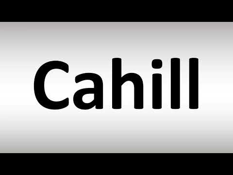 How to Pronounce Cahill