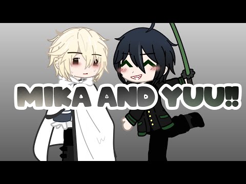 Mikaela Hyakuya and Yuichiro Hyakuya in gacha club // owari no seraph