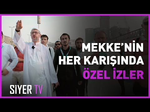 Mekke'nin Her Karışında Özel İzler | Muhammed Emin Yıldırım | 2024 Umre Ziyareti