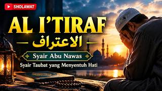 Download lagu AL I’TIRAF – Syair Abu Nawas yang Menyentuh Hati 🥺 | Pengakuan Dosa & Taubat kepada Allah mp3 Download lagu AL I’TIRAF – Syair Abu Nawas yang Menyentuh Hati 🥺 | Pengakuan Dosa & Taubat kepada Allah mp3