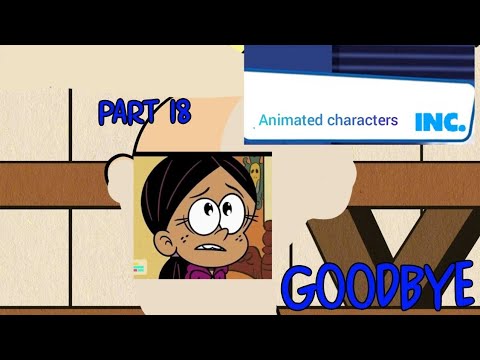 Animated characters, Inc." Part 18 - Goodbye