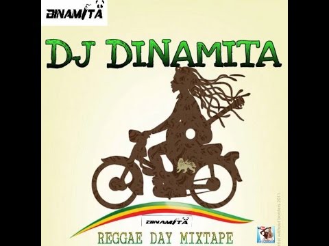 DJ DINAMITA - REGGAE DAY MIXTAPE