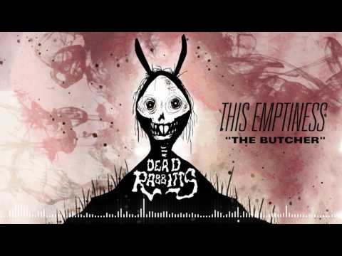 THE DEAD RABBITTS - The Butcher (Official Stream)
