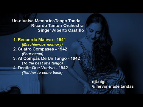 Un-elusive Memories Tango Tanda Tanturi Castillo