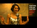 Angel Coulby and the Louis Lester Band - Crazy In ...