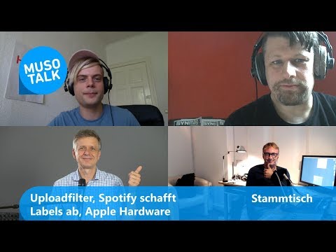 Uploadfilter, Spotify schafft Labels ab, Apple Hardware  - Stammtisch