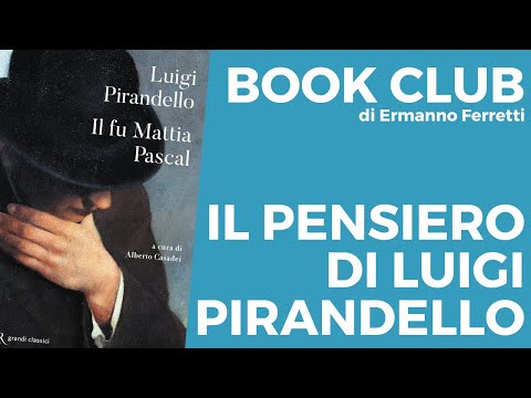 Il pensiero di Luigi Pirandello