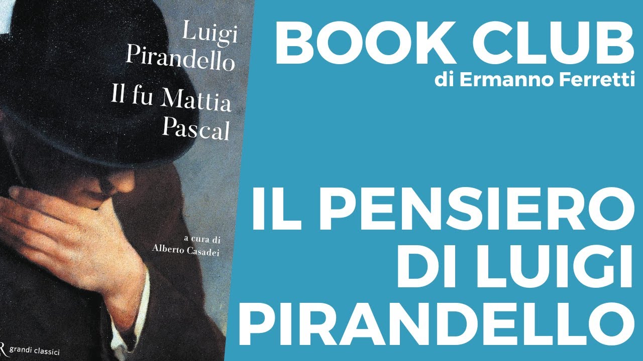 Il pensiero di Luigi Pirandello