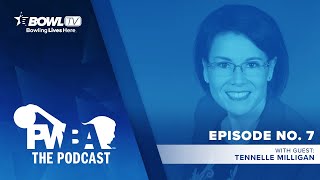 The PWBA Podcast - Episode 7 - Tennelle Milligan