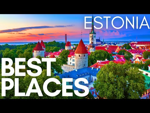 Best Places To Visit In Estonia | Top Travel Guide