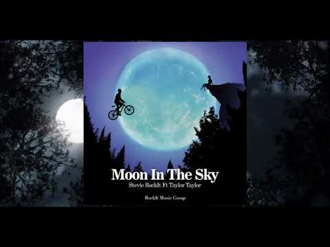 Stevie RockIt- Moon In The Sky Ft Taylor Taylor (Lyric Video)