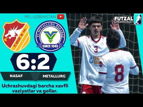 Futzal. Oliy liga, 9-tur NASAF - METALLURG 6:2