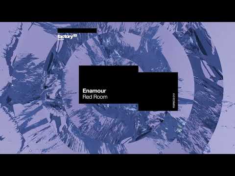 Enamour - Red Room | Factory 93 Records