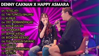 Download lagu DENNY CAKNAN FT. HAPPY ASMARA - TETEG ATI, TAK TUNGGU BALIMU | FULL ALBUM TERBARU 2022 mp3
