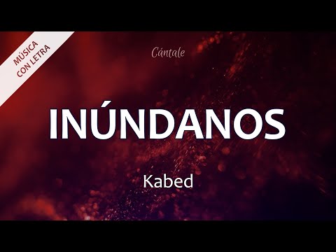C0198 INÚNDANOS - Kabed (Letra)