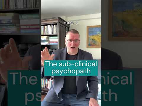 The sub clinical psychopath