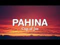 Cup of Joe - Pahina (Lyrics)