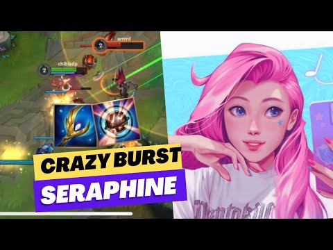 SERAPHINE WILD RIFT SECRET BUILD DEAL MASSIVE DAMAGE !